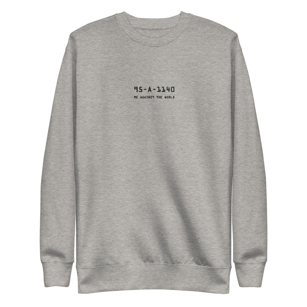 Embroidered Me Against The World Rikers Crewneck